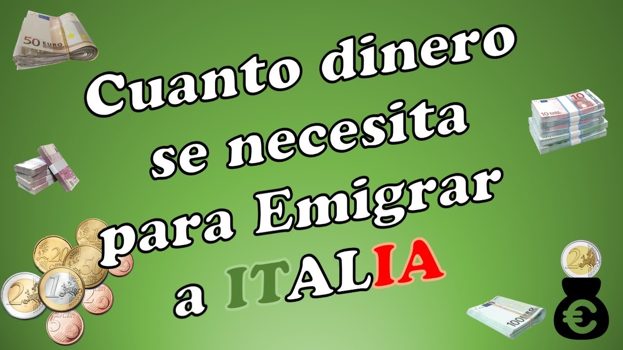 Cuanto dinero necesitas para Emigra - Argentina en Italia