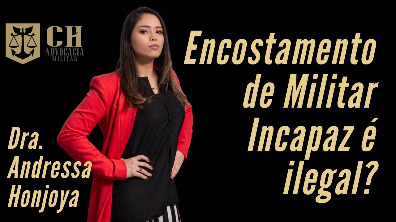Encostamento de Militar Incapaz Temporariamente é Ilegal? Entenda nesse vídeo.
