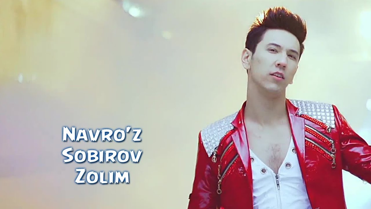 Navro'z Sobirov - Zolim | Навруз Собиров - Золим