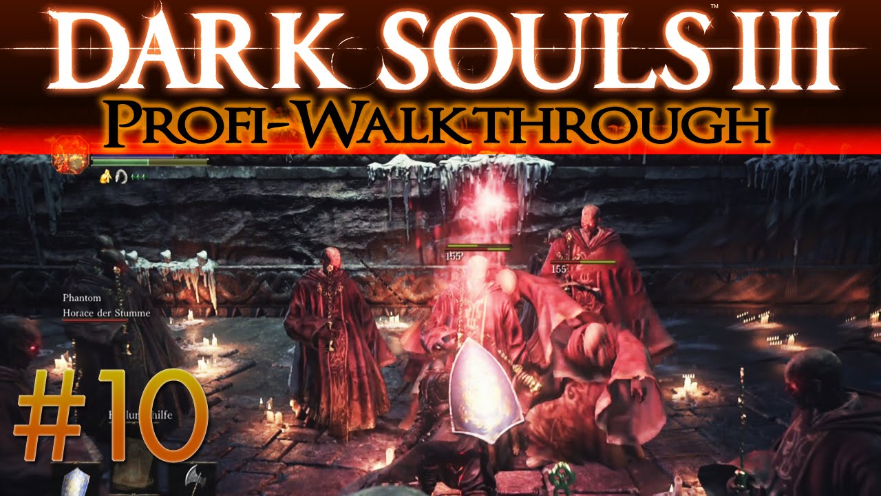 Dark Souls 3 Profi Walkthrough #10 | Diakone des Abgrunds