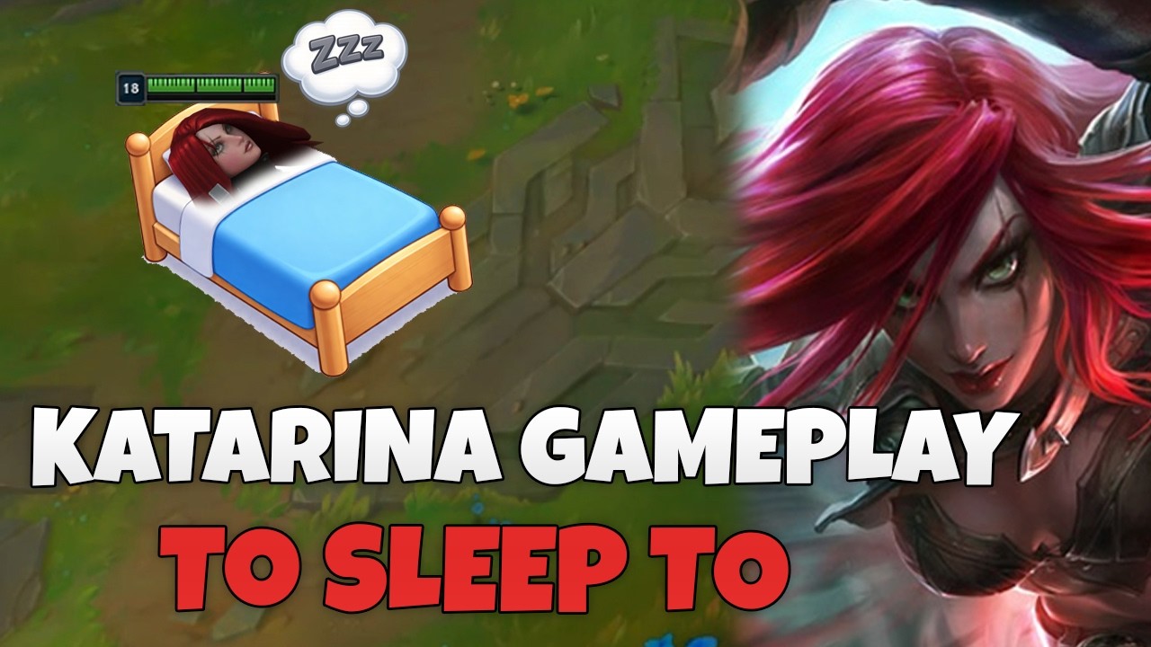 2 Hours of Relaxing Katarina Gameplay You can fall Asleep to! (No Commentary)