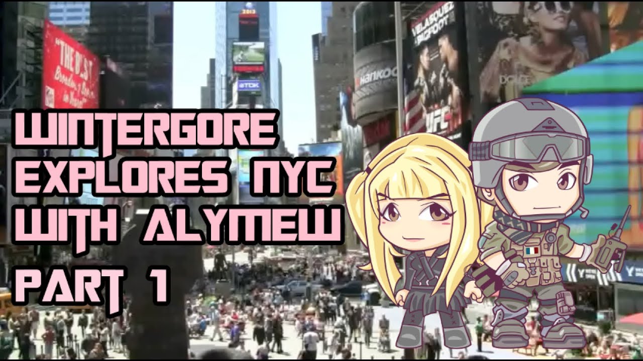 Wintergore Explores NYC w/AlyMew Part 1