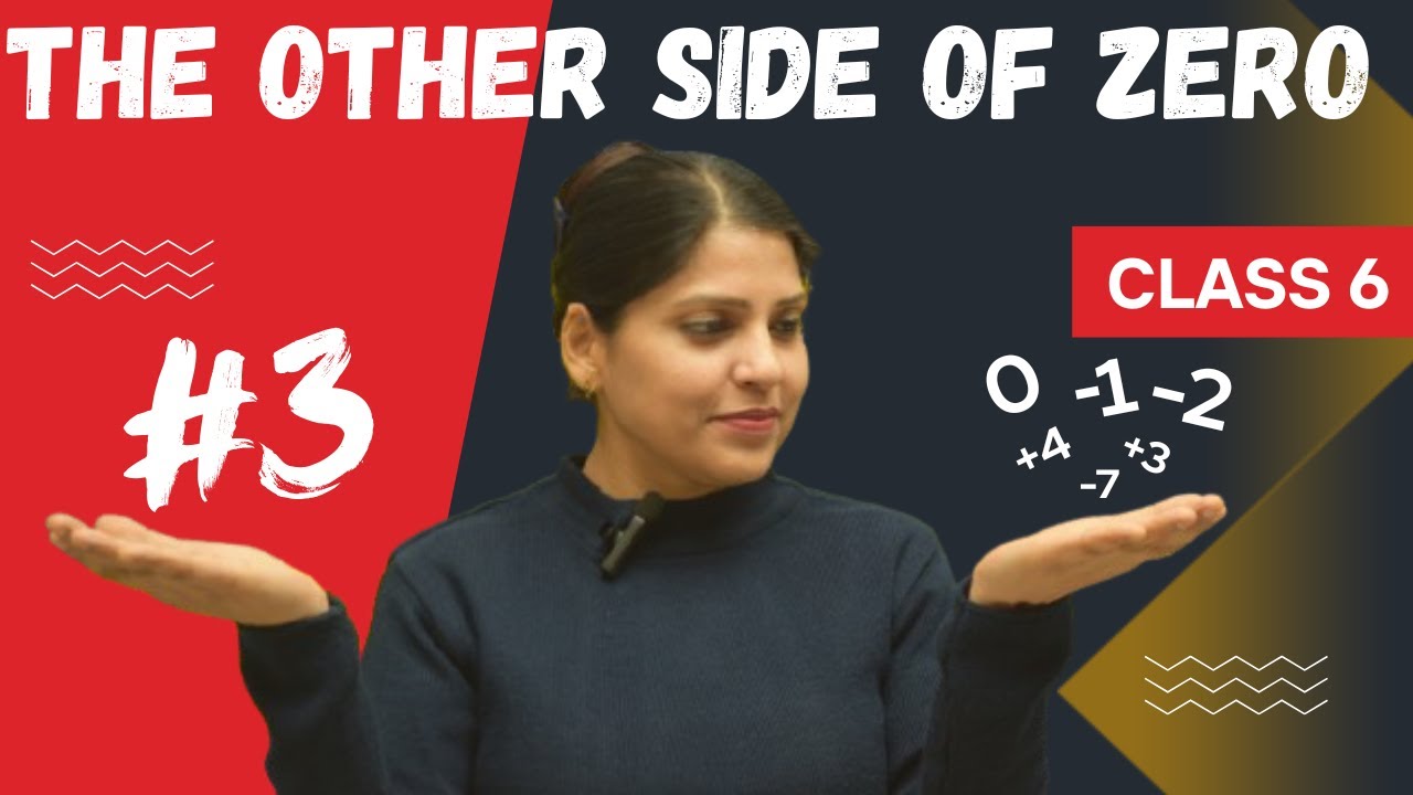 Master Addition & Subtraction of Integers 🤯 | The Other Side of Zero | Class 6 Maths