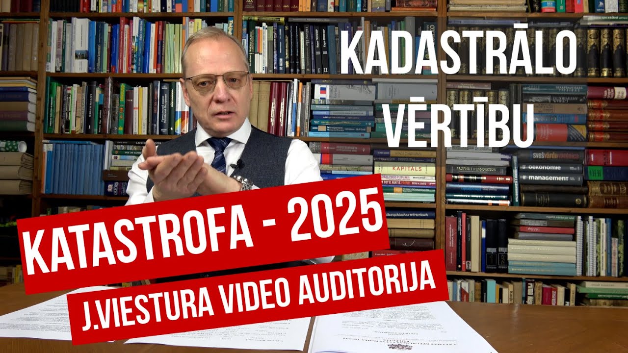 Kadastrālo vērtību katastrofa. 2025. Jānis Viesturs (Nr.84). #nekustamaisīpašums