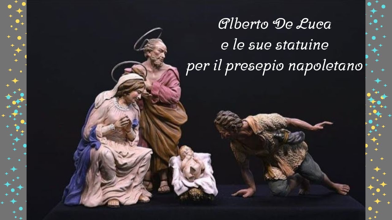 Alberto De Luca: le sue statuine per il presepio napoletano