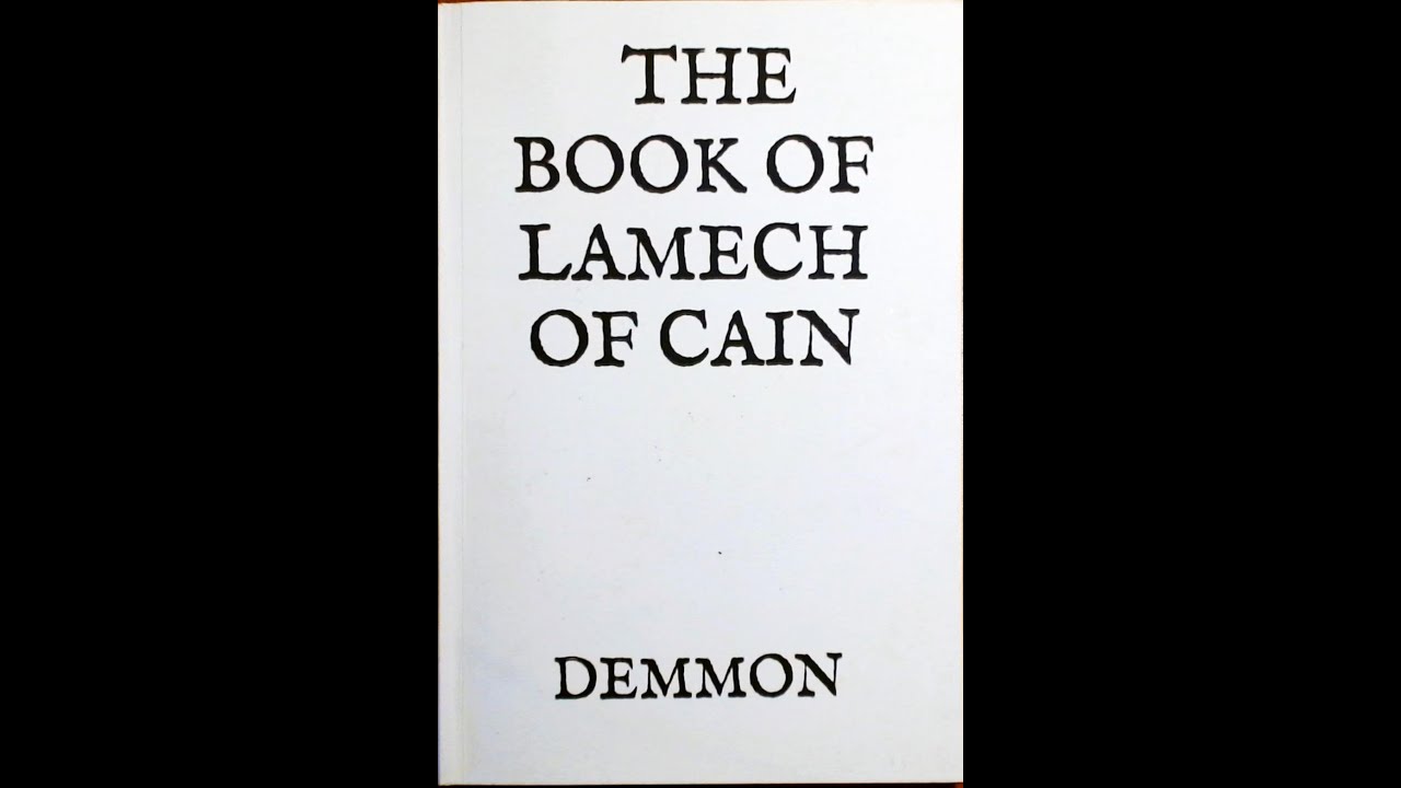 The Book Of Lamech Of Cain