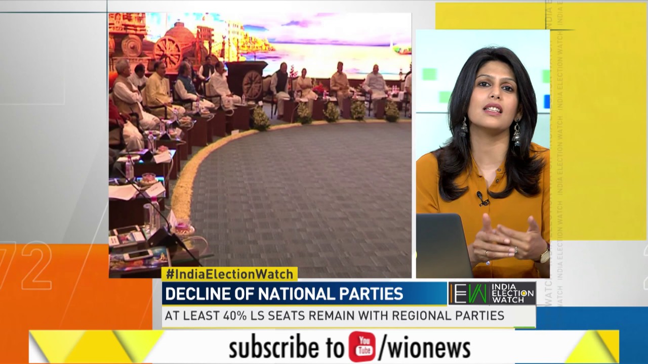 India Election Watch: Regional parties to have a major say in 2019 elections
