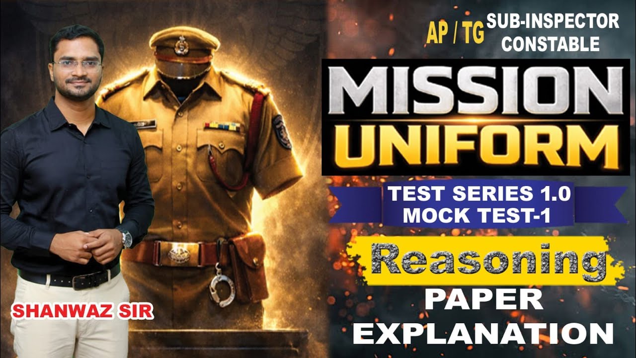Mission UNIFORM (Mock-1) || Reasoning Paper Explanation || AP SI Constable 