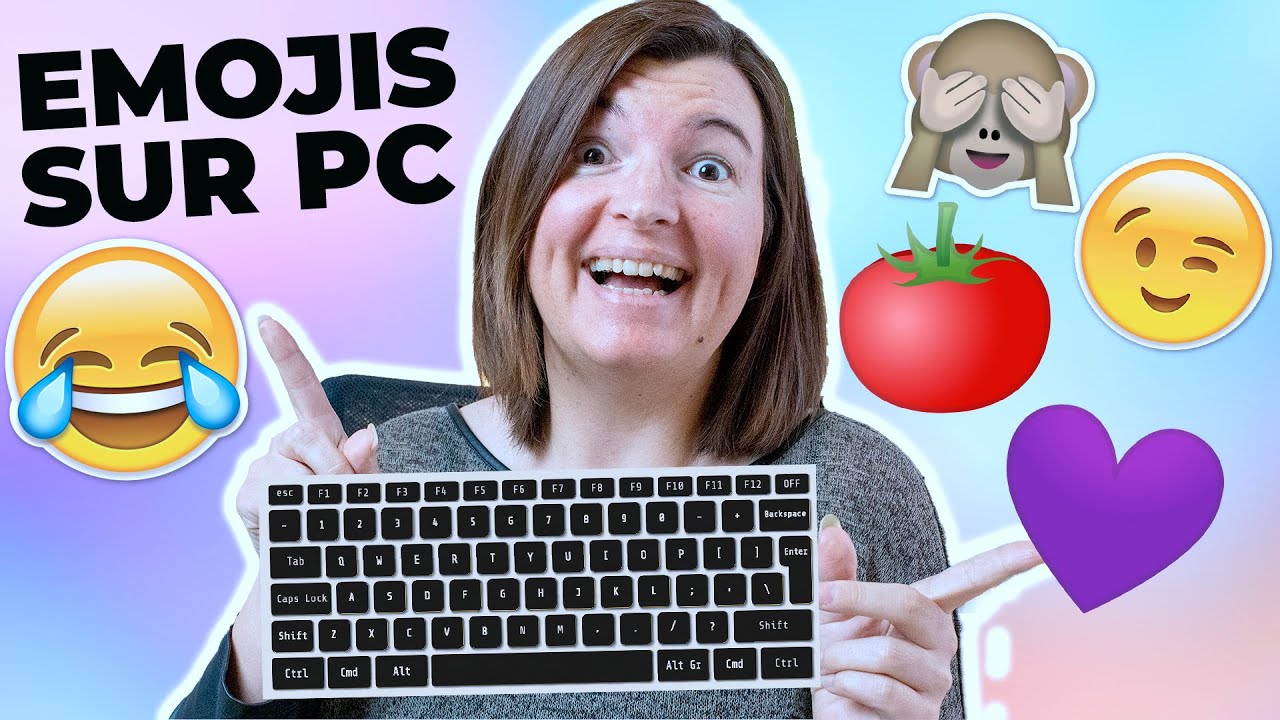 COMMENT METTRE DES EMOJIS SUR PC // Avec le clavier