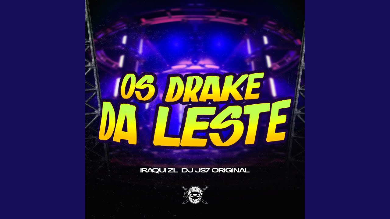 Os Drake da Leste