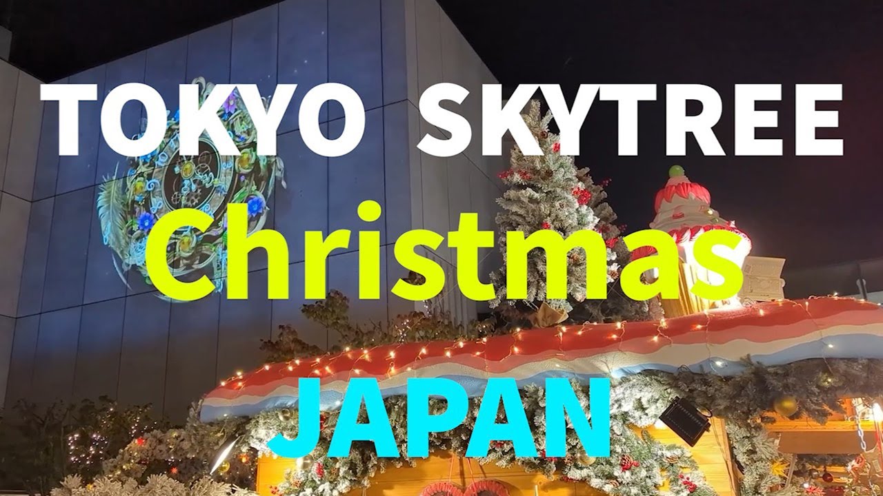 The gorgeous and dreamy Tokyo SKYTREE Christmas Market  2025  JAPAN 東京スカイツリーのクリスマスマーケット