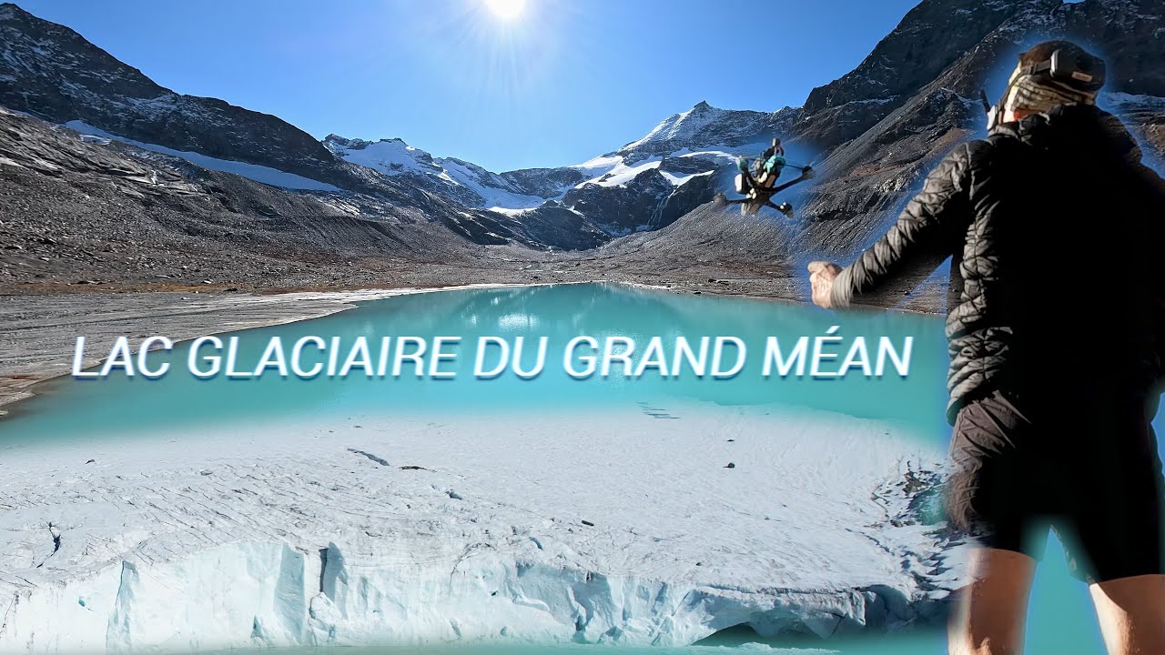 LAC GLACIERE DU GRAND MEAN