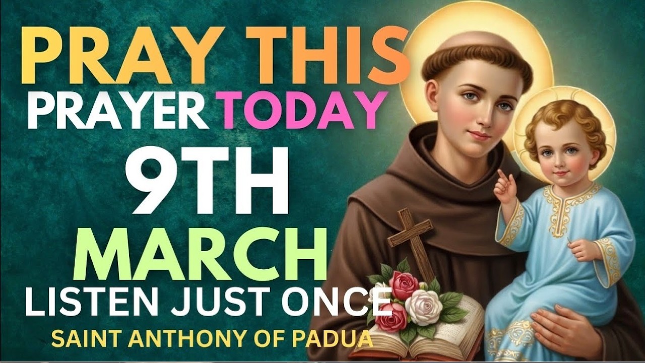 Saint Anthony of Padua Prayer for Miracles and Help | Saint Anthony
