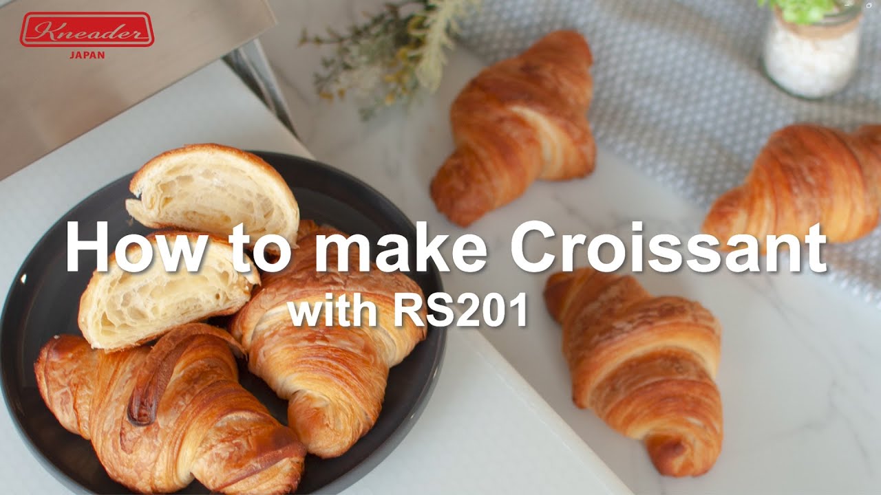How to make Croissant with RS201