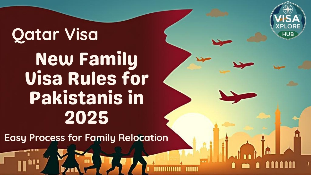 Qatar Family Visa 2025 | New Rules & Easier Eligibility for Pakistani Families | Easy Process