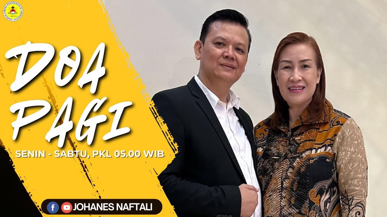Doa Pagi Kamis 16 OKTOBER 2025 | GSPDI JOMBANG | PS. JOHANES  NAFTALI | TUHAN YESUS MENGASIHI KITA