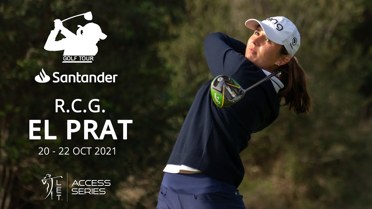 Santander Golf Tour 2021 // 07 R.C. Golf El Prat // LETAS Season Finale