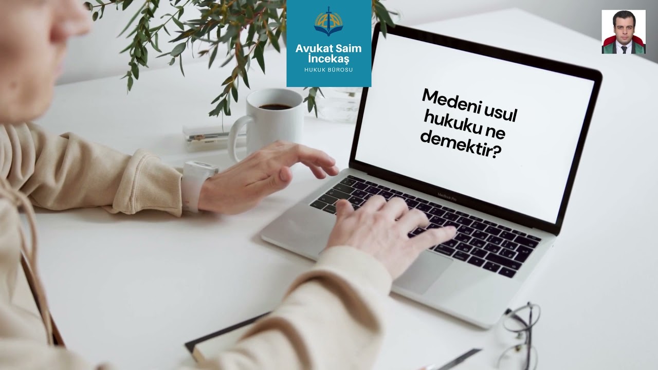 Medeni Usul Hukuku Nedir?
