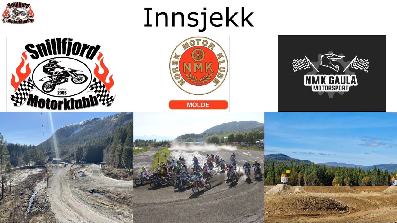 Innsjekk Snillfjord motorklubb, NMK Molde og NMK Gaula