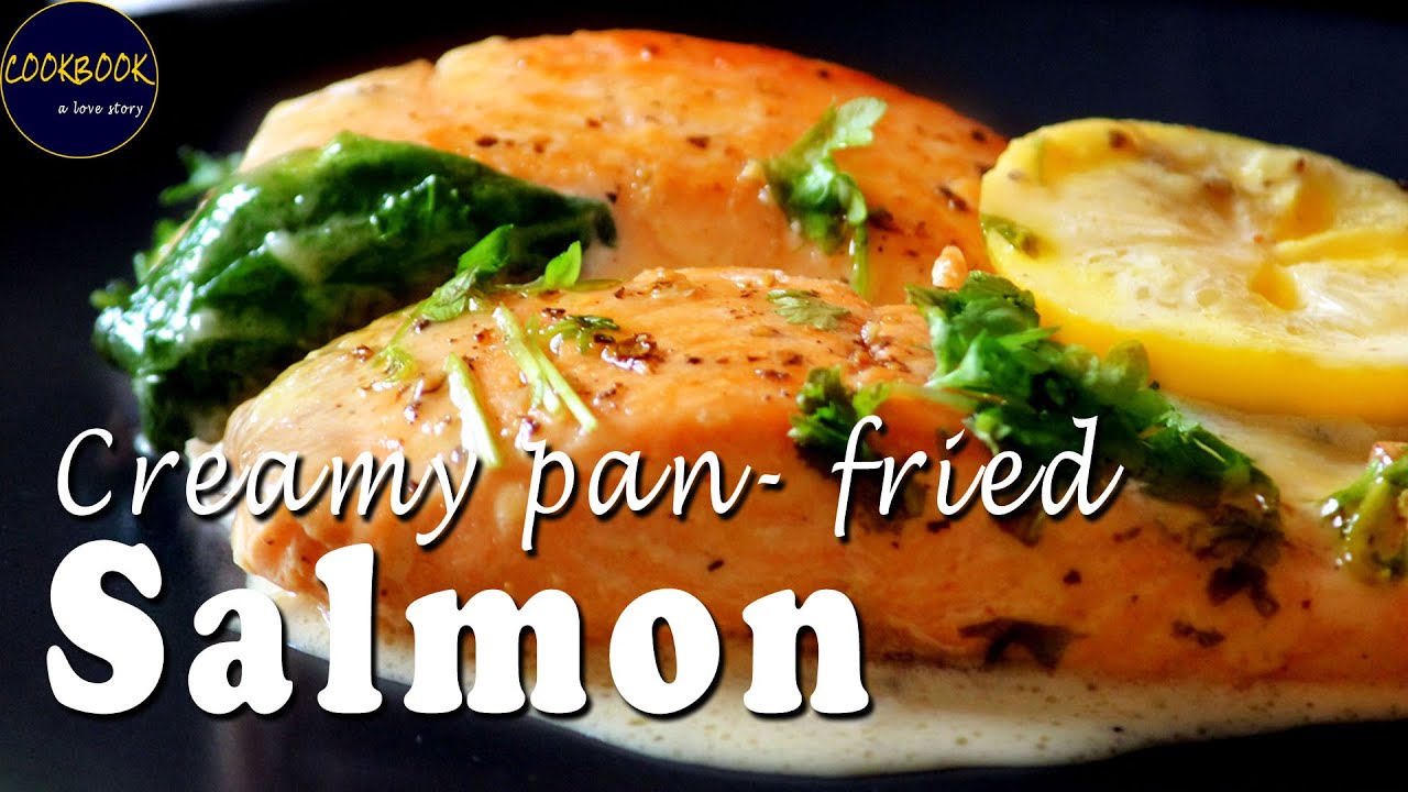 Creamy Pan-Fried Salmon | Simple Salmon Recipe for Beginners | Easy Salmon Recipe