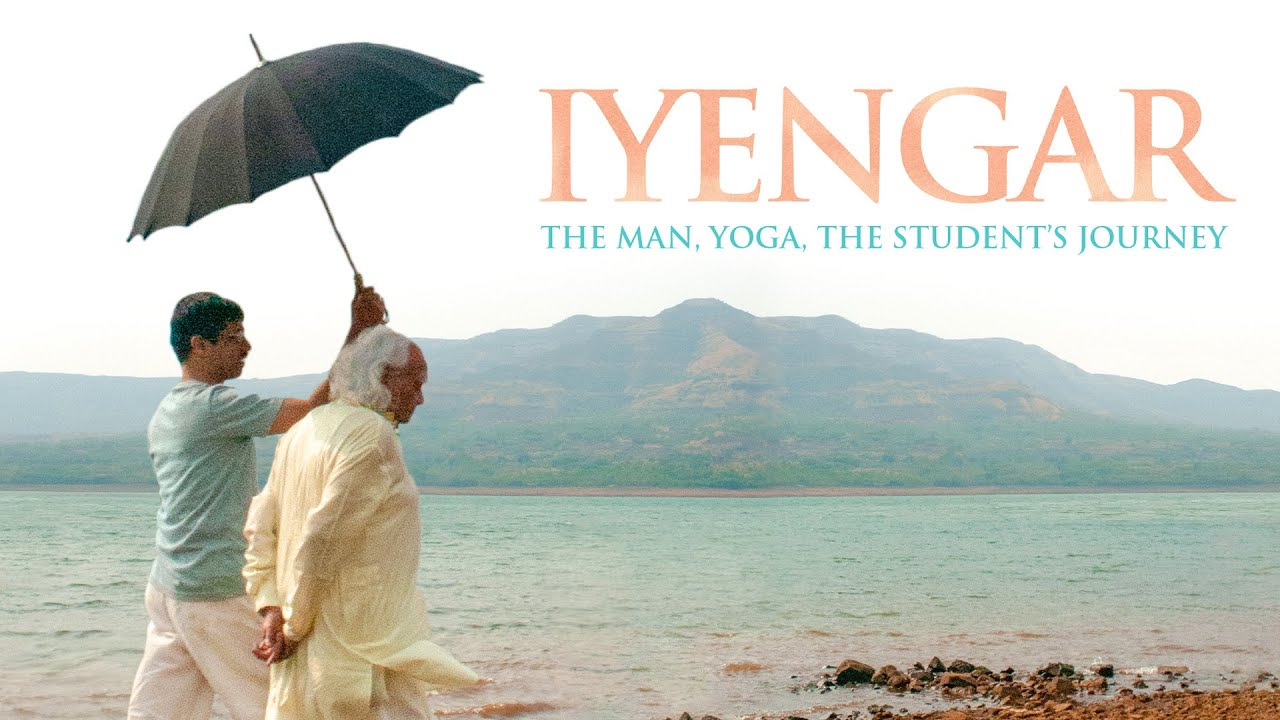 Iyengar: The Man, Yoga, The Student's Journey - Official Trailer
