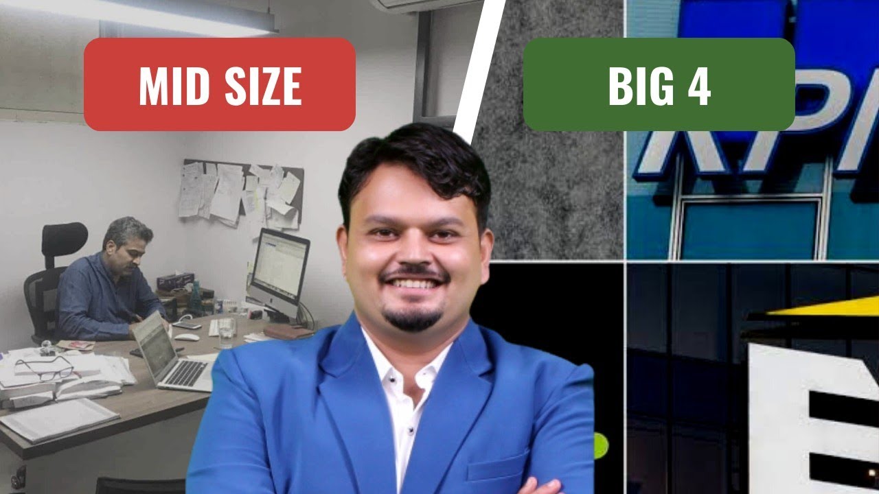 Which Firm You Chose as Best Option Mid Size vs Big4 @CAVijaySarda
