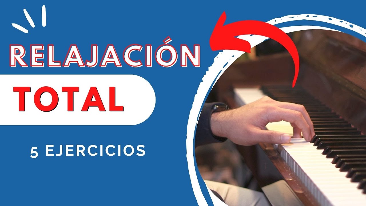 🎹  5 Ejercicios para RELAJAR la técnica en el PIANO. [Cómo eliminar tensión en la técnica]