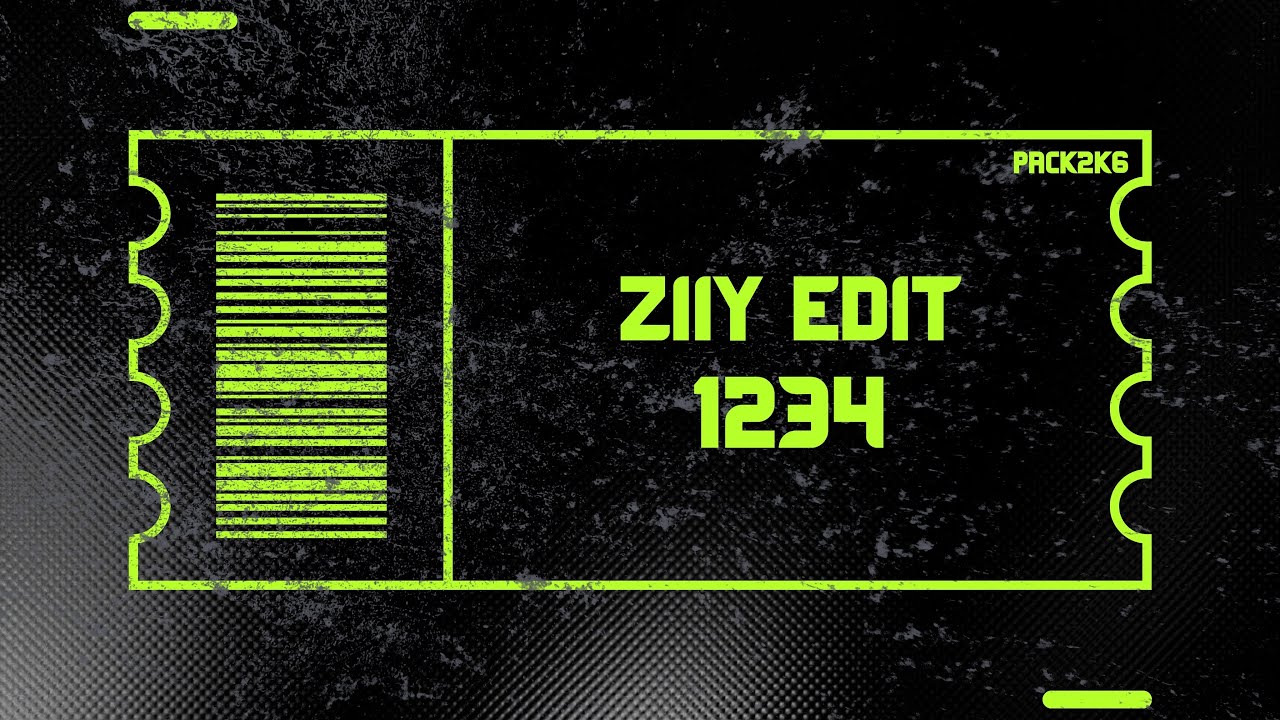 1234 - ZIIY EDIT 