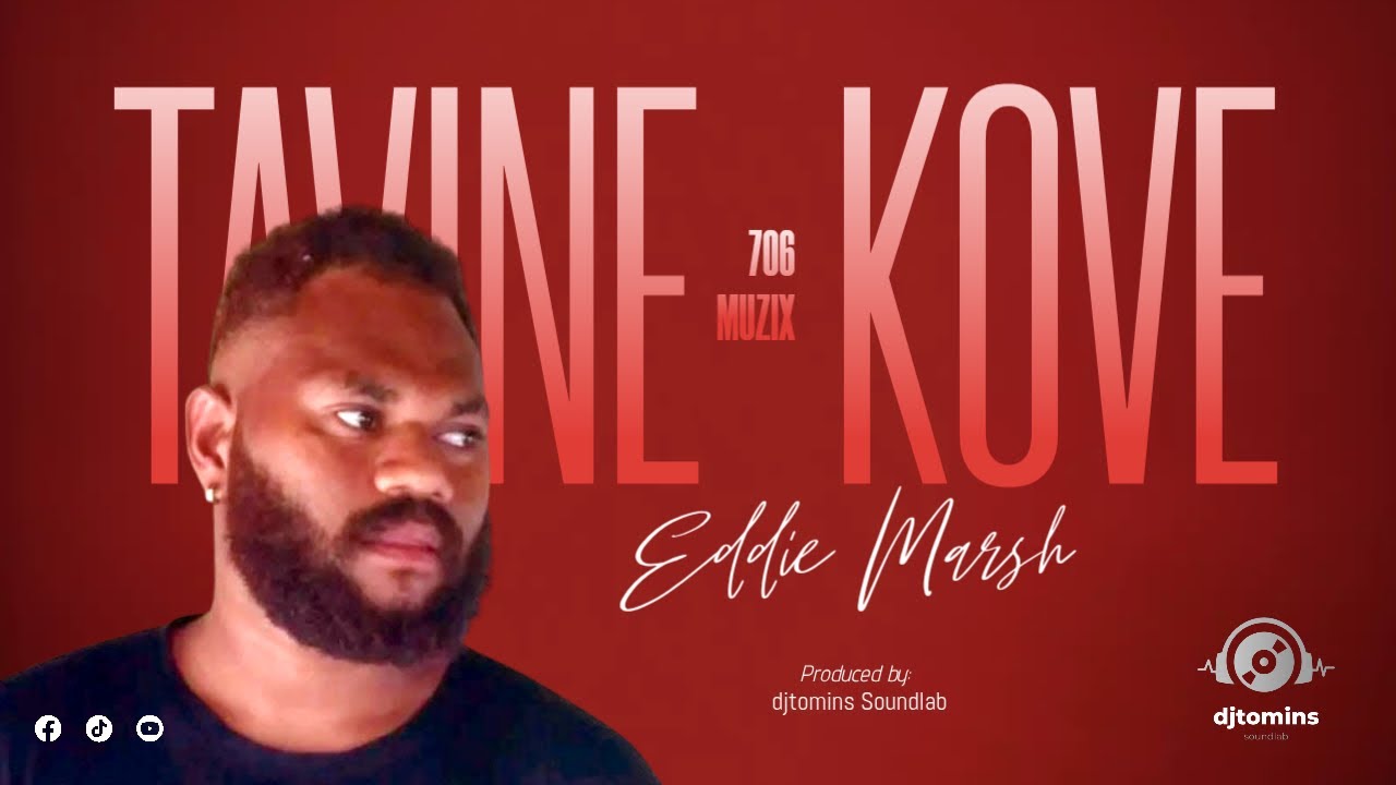 Tavine Kove × Eddie Marsh (Produced by djtomins soundlab🎧)