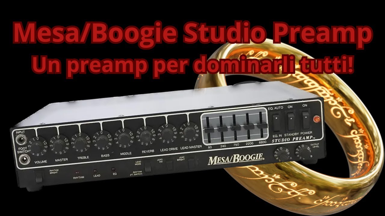 Mesa Studio Preamp - è davvero il re di tutti i preamp valvolari? #mesaboogie #preamp #tube #theking