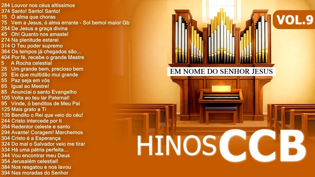 Álbum: Hinos CCB no Órgão Litúrgico Vol.9 – Para Comunhão, Paz e Oração
