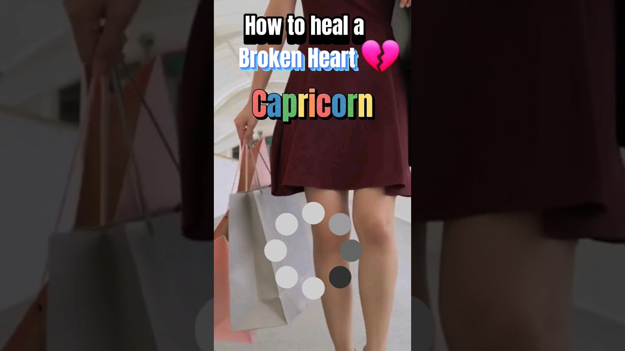 How to heal a broken heart 💔 - part 3 | #astrology  #zodiacsigns