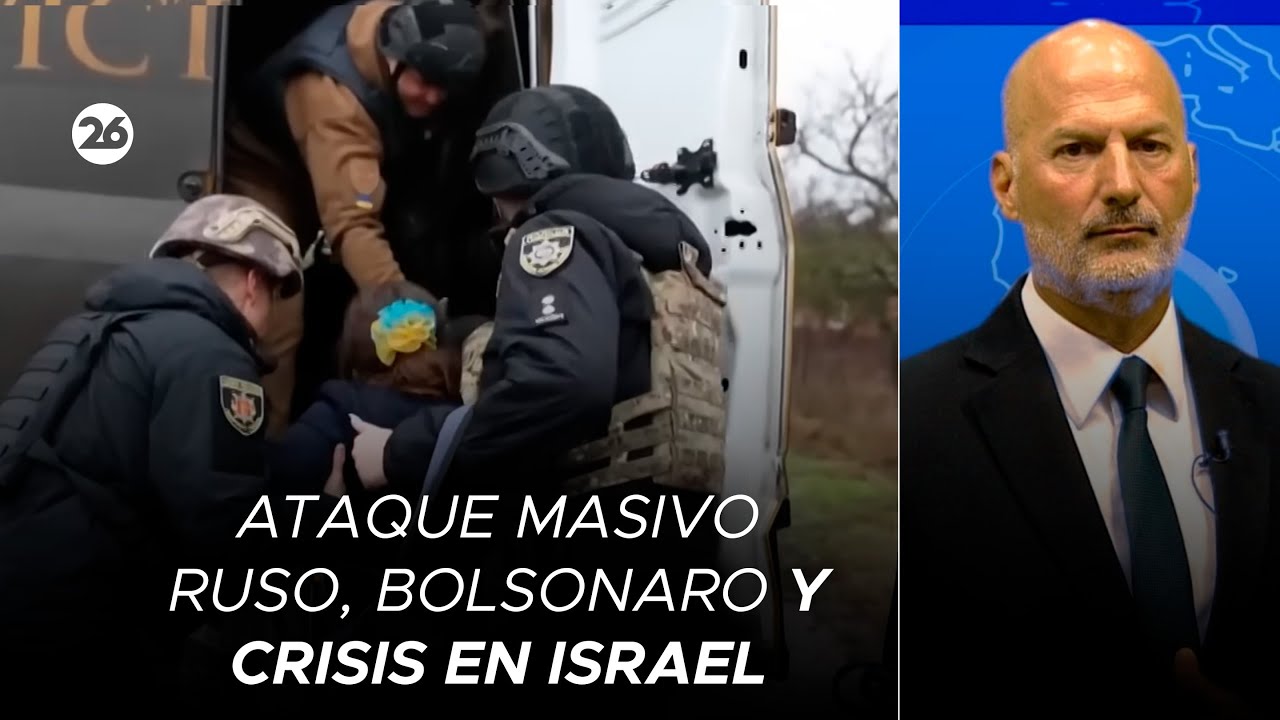 🚨 Ataque masivo ruso, Bolsonaro quema tobillera y crisis en Israel | El análisis de Andrés Repetto