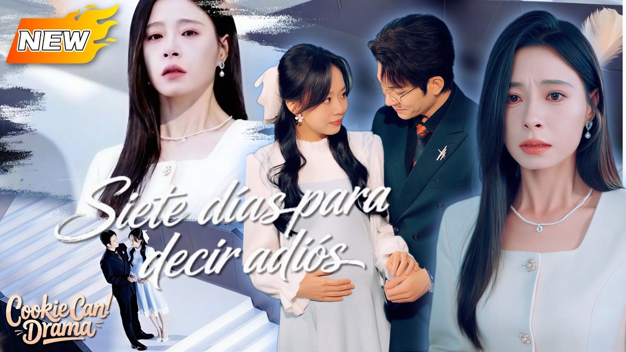 【NEW】Siete días para decir adió🔥#dramabox #drama #chinesedrama #amor #ceo #終有良人共白首