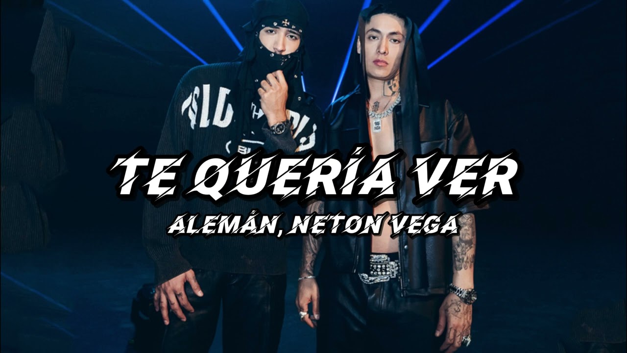Alem&aacute;n, Neton Vega - Te Quer&iacute;a Ver (Video Oficial)