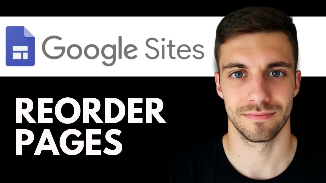 How to Reorder Pages in Google Sites 2026 (Google Sites Page Organization)