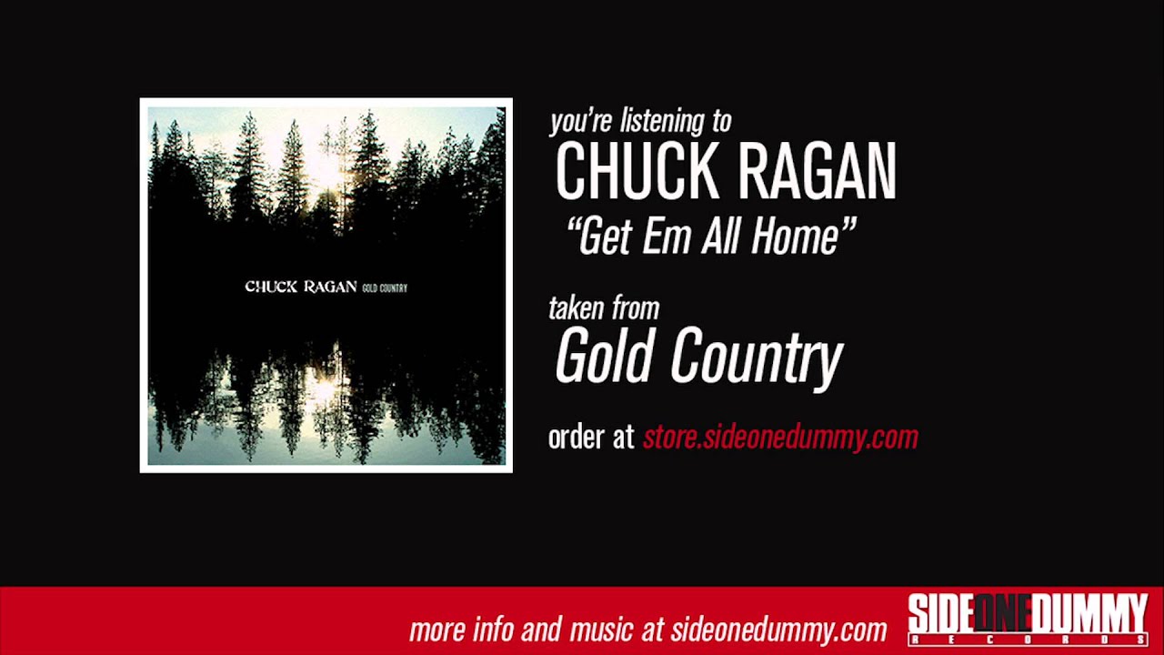 Chuck Ragan - Get Em All Home (Official Audio)