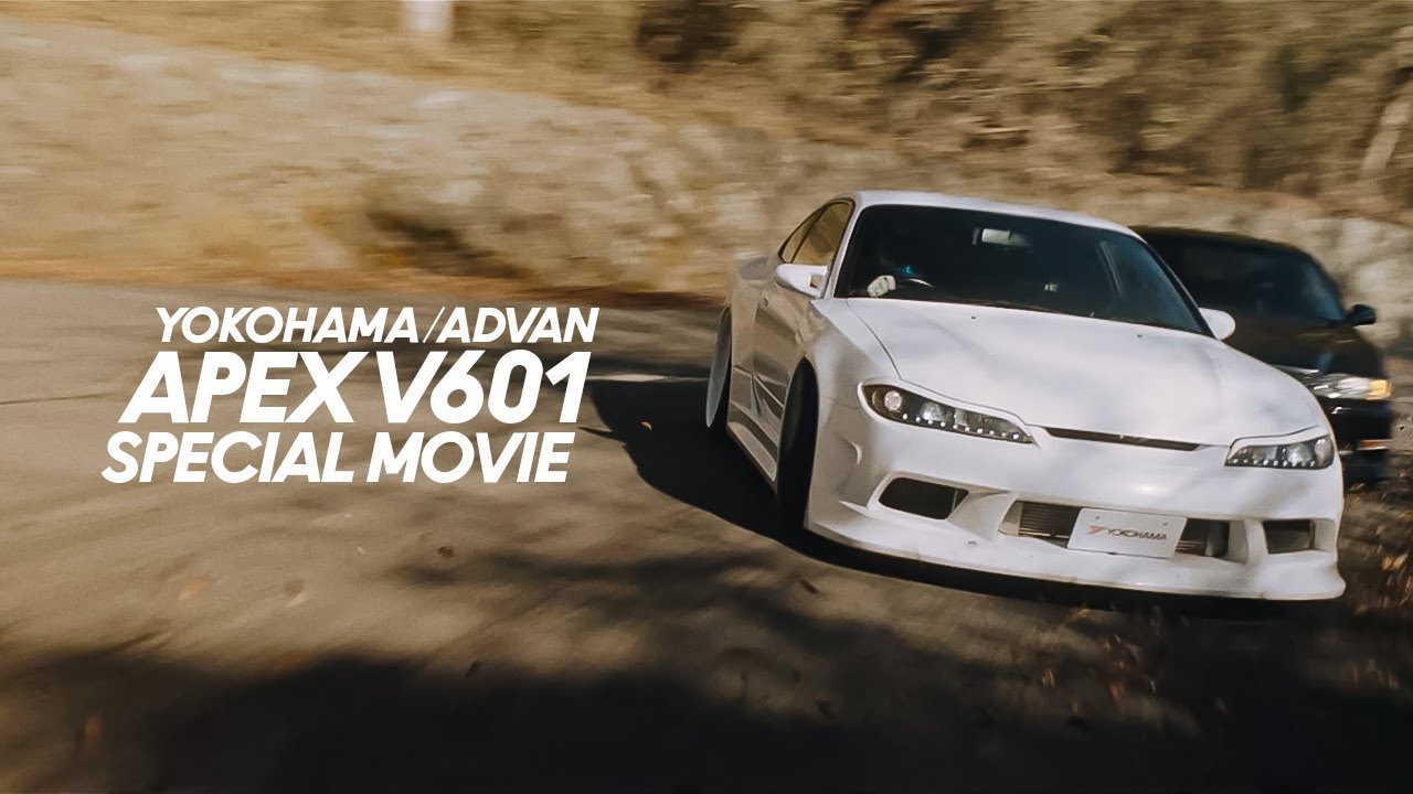 ADVAN APEX V601 Special Movie　 S15 × JZX100