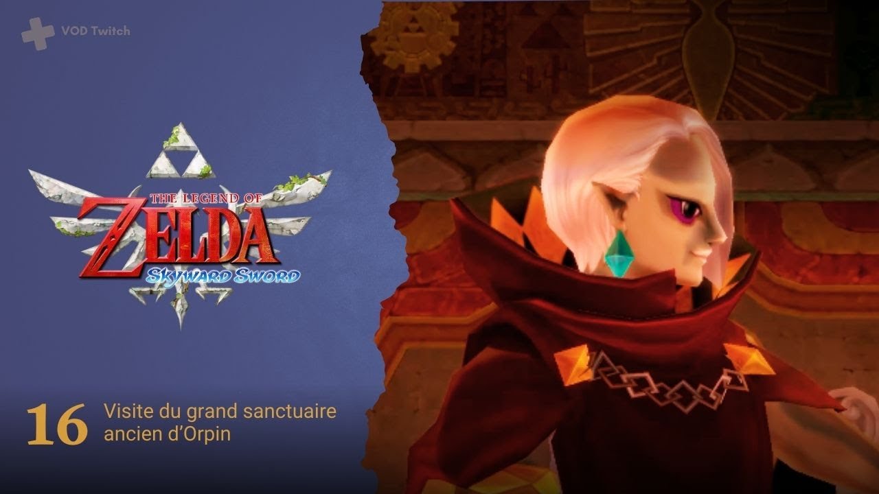 🪽 VOD #16 | Zelda Skyward Sword | Donjon et Ghirahim à l'intérieur du volcan