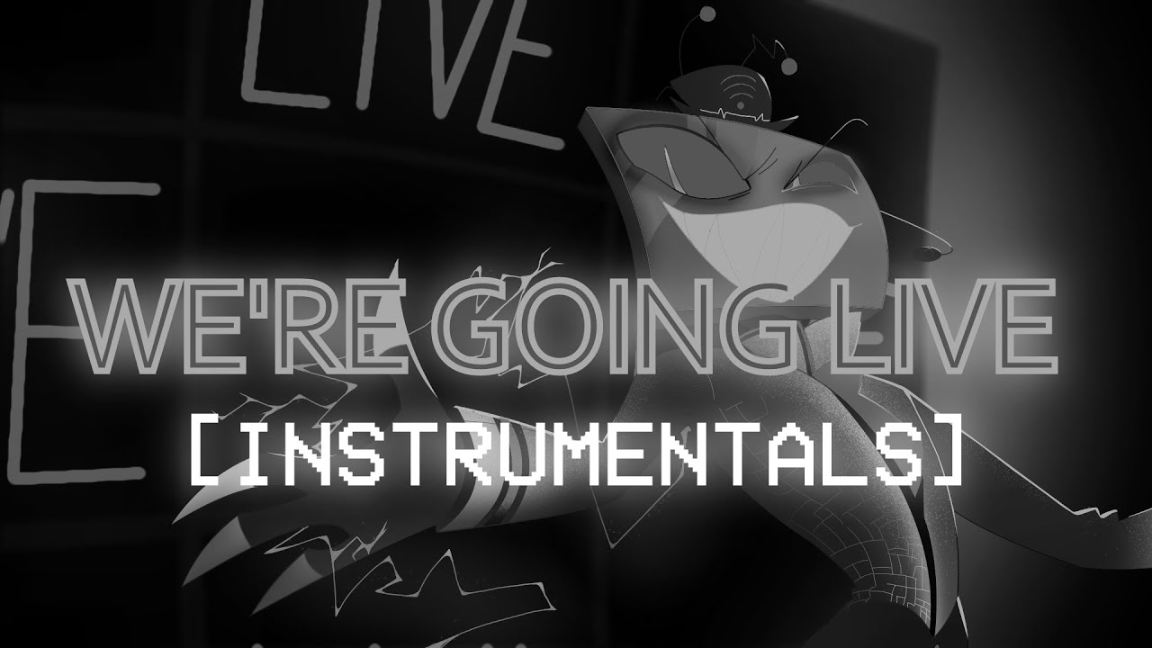 We're Going Live (Vox Song)  [INSTRUMENTALS]