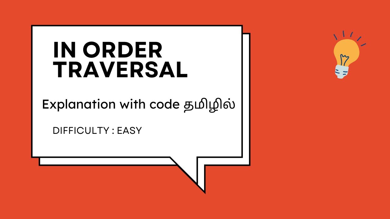 In-Order Traversal: A Step-by-Step Guide to Tree Traversal in Tamil