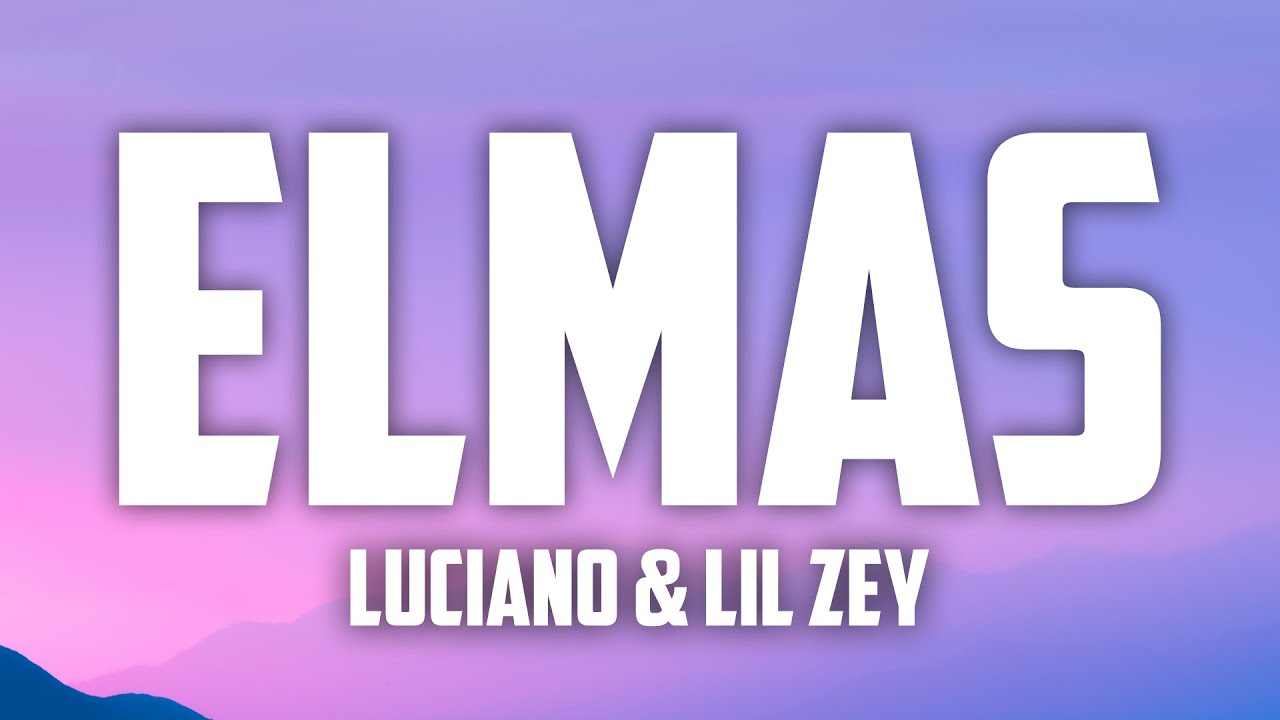 Luciano feat. Lil Zey - ELMAS ( sözleri | lyrics | Songtext )