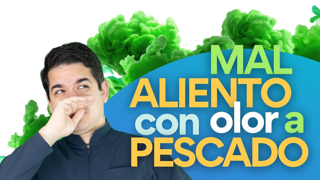 Episodio 23. Mal Aliento con OLOR A PESCADO 🐟🐟