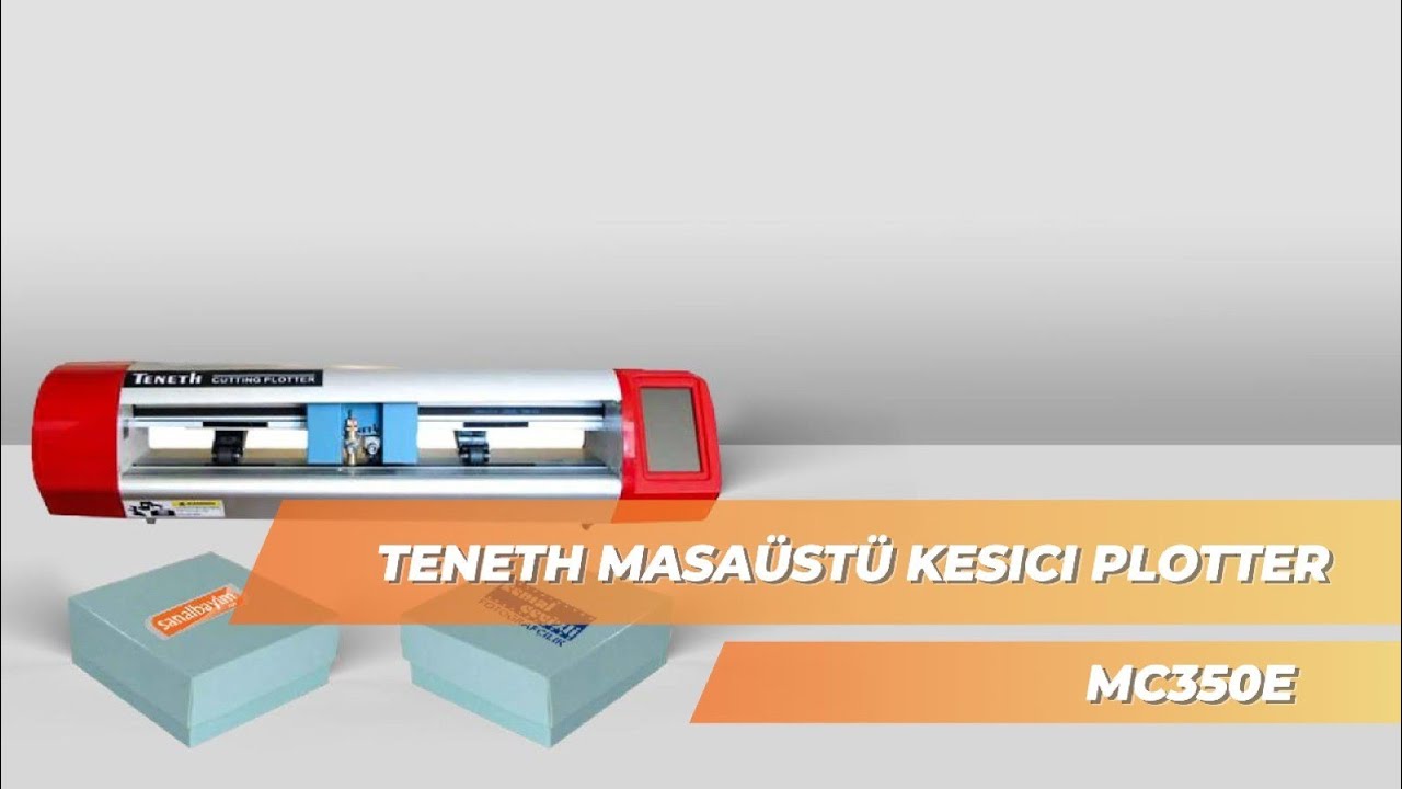TENETH MC350E KAMERALI VE KIRIMLI MASAÜSTÜ PLOTTER İLE BASKILI KUTU YAPIMI