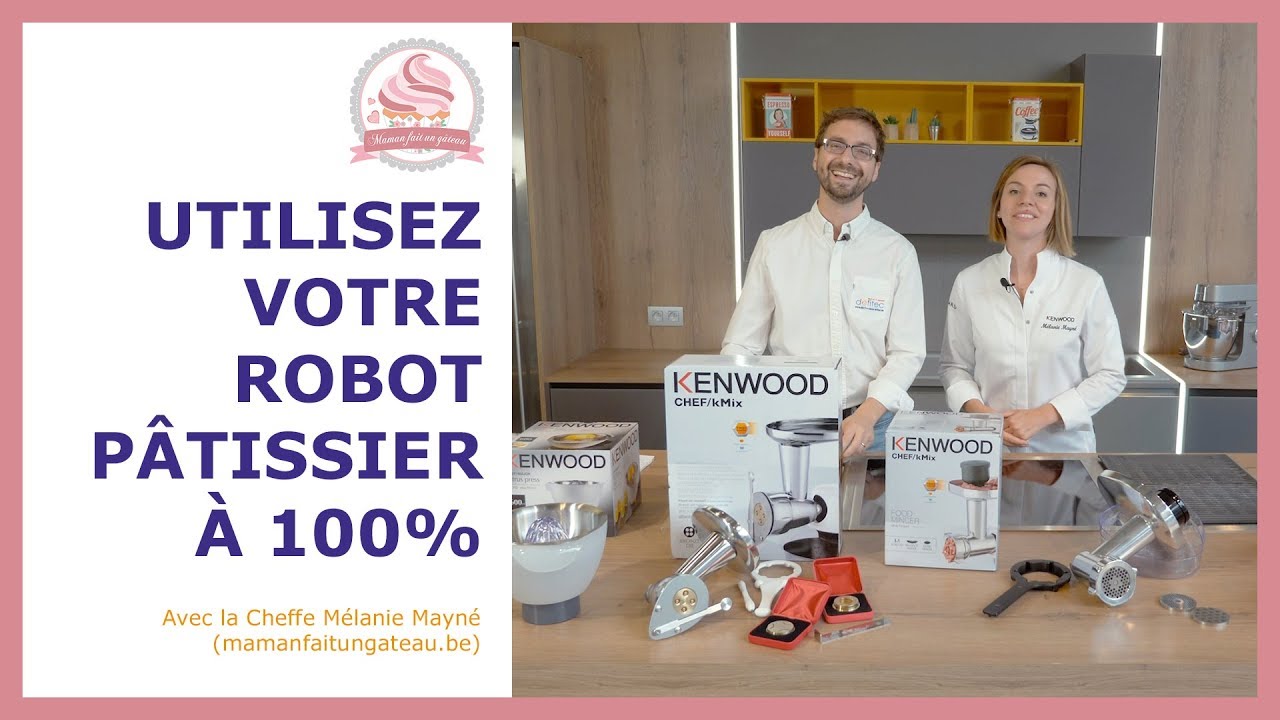 Découvrez tous les accessoires disponibles pour votre robot pâtissier Kenwood