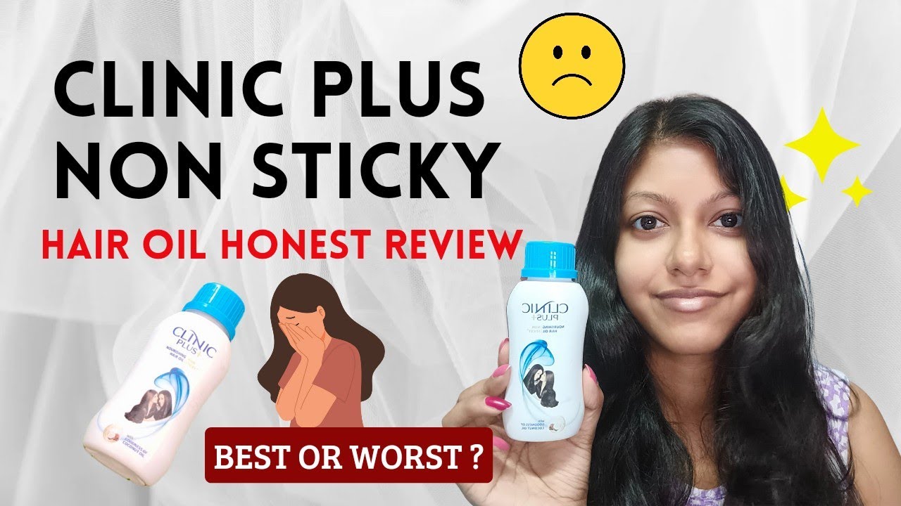 Clinic Plus Nourishing Non Sticky Hair Oil Honest Review || Please Don't Buy😡🤬 || Watch This Video