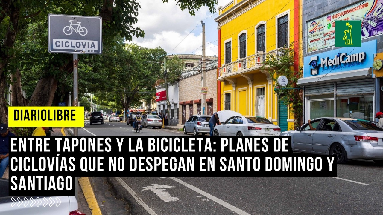 Entre tapones y la bicicleta: planes de ciclovías que no despegan en Santo Domingo y Santiago