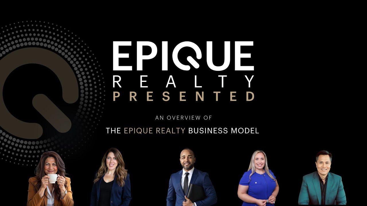 Epique Realty Presented: Why Top Agents Are Joining Epique Realty | Benefits, & Support