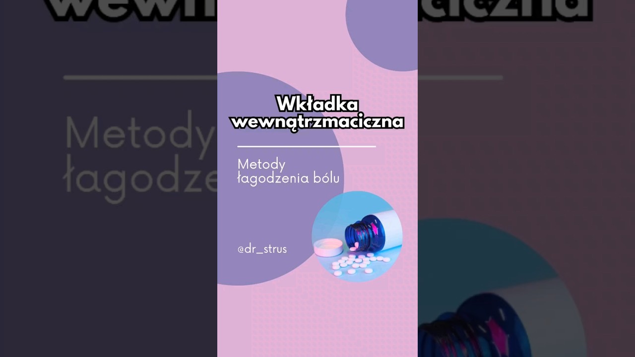 Metody łagodzenia b&oacute;lu - wkładka wewnętrzmaciczna #wkładkadomaciczna #antykoncepcja #b&oacute;l #dyskomfort