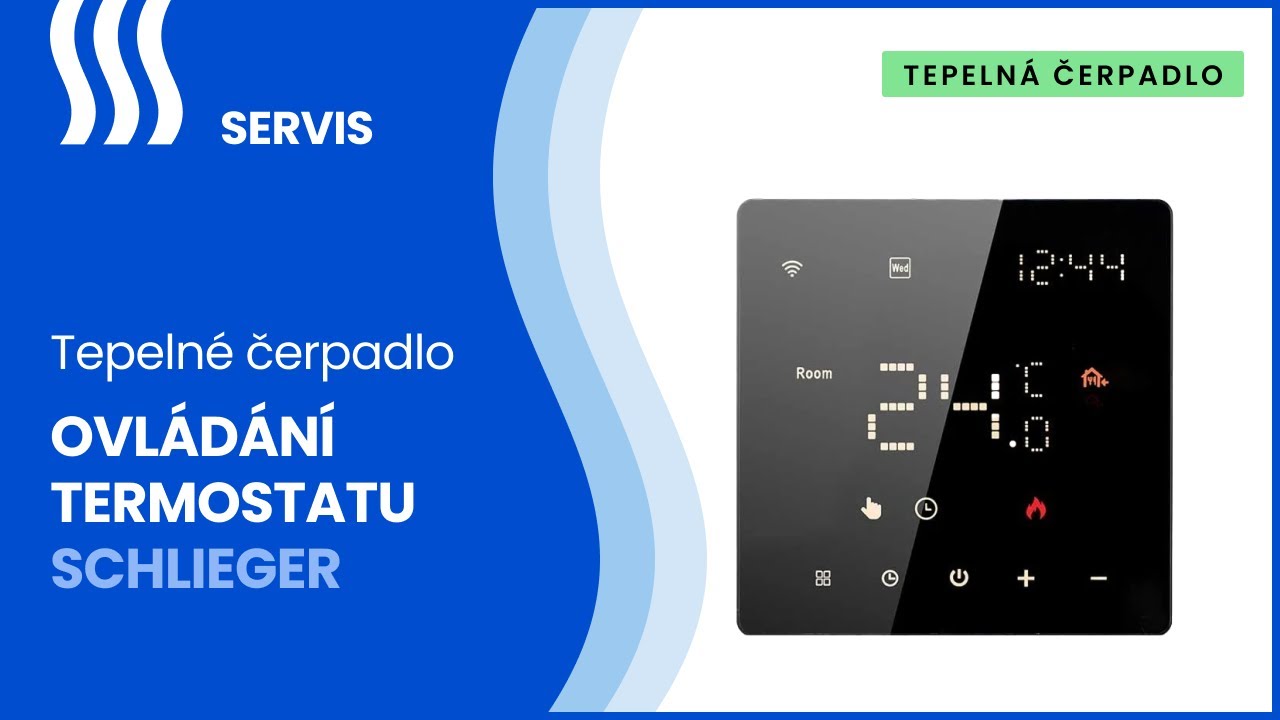 SERVIS: Základní ovládání termostatu Schlieger tepelného čerpadla SCHLIEGER Premium X